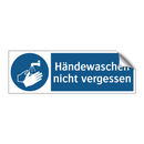 Händewaschen nicht vergessen