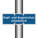 Kopf- und Augenschutz erforderlich