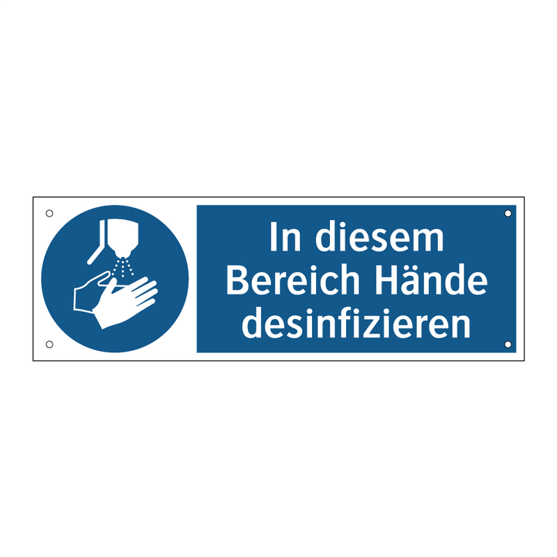 In diesem Bereich Hände desinfizieren