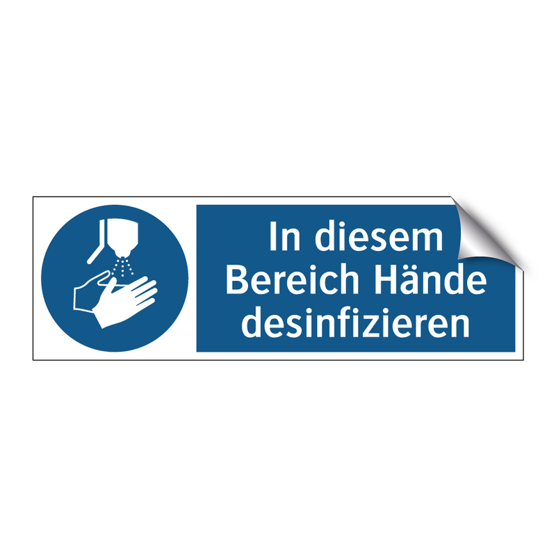 In diesem Bereich Hände desinfizieren