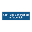 Kopf- und Gehörschutz erforderlich