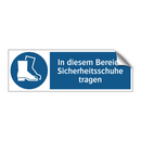 In diesem Bereich Sicherheitsschuhe tragen