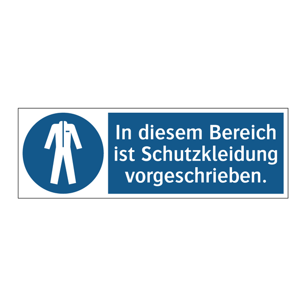 In diesem Bereich ist Schutzkleidung vorgeschrieben.