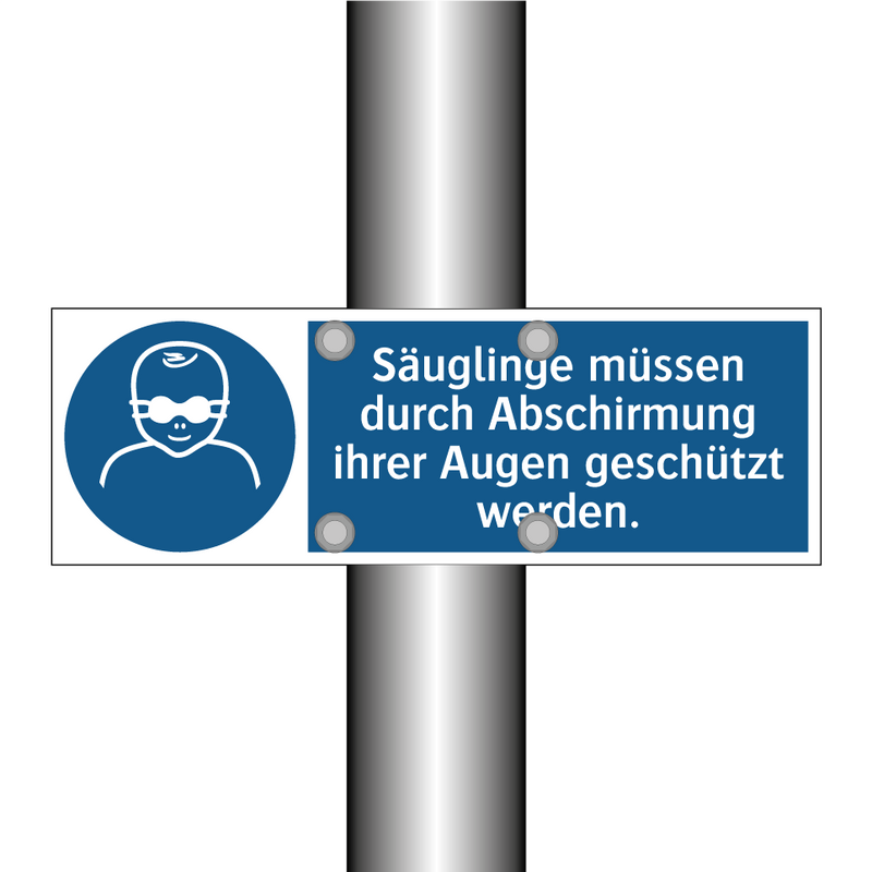 Säuglinge müssen durch Abschirmung ihrer Augen geschützt werden.