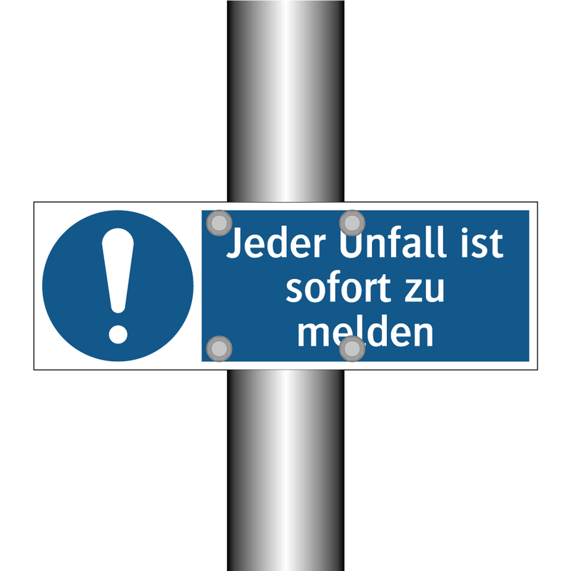 Jeder Unfall ist sofort zu melden