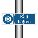 Kalt halten
