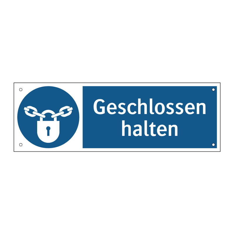 Geschlossen halten