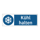 Kühl halten