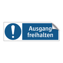 Ausgang freihalten
