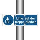 Links auf der Treppe bleiben