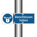 Verschlossen halten