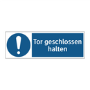 Tor geschlossen halten
