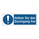 Halten Sie den Durchgang frei