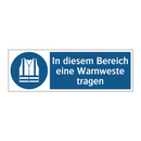 In diesem Bereich eine Warnweste tragen