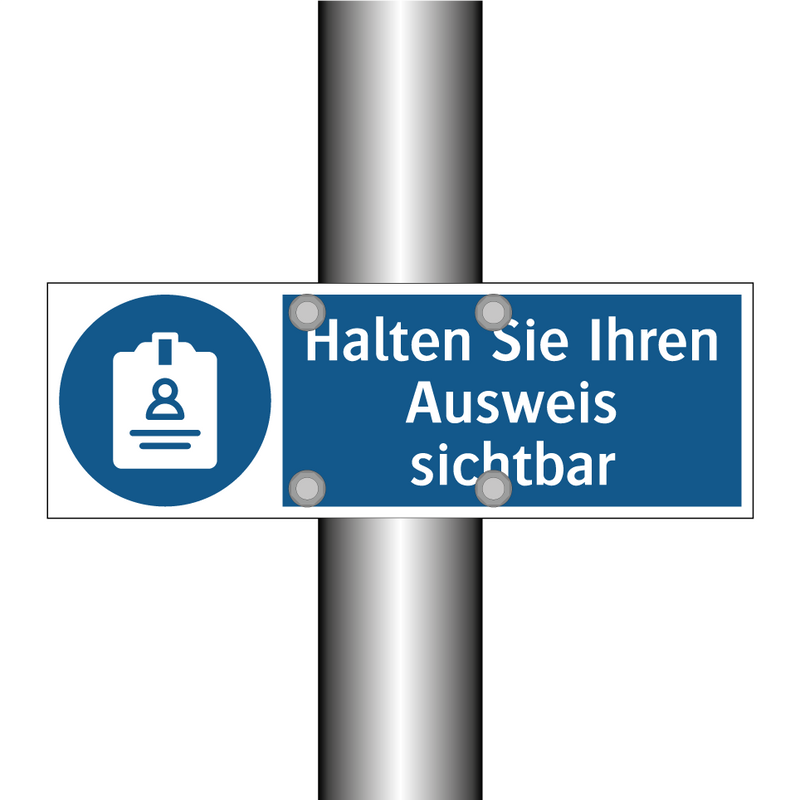 Halten Sie Ihren Ausweis sichtbar