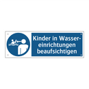 Kinder in Wasser- einrichtungen beaufsichtigen