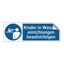 Kinder in Wasser- einrichtungen beaufsichtigen