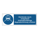 Kleinkinder durch weitgehend lichtundurchlässige Augenabschirmung schützen
