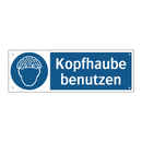 Kopfhaube benutzen