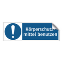 Körperschutz- mittel benutzen