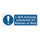 L-AUS-Schulung erforderlich für Arbeiten an Bord