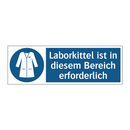Laborkittel ist in diesem Bereich erforderlich