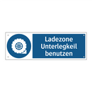 Ladezone Unterlegkeil benutzen