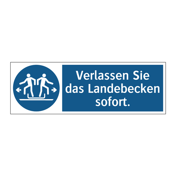 Verlassen Sie das Landebecken sofort.