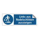 Links aus Rodelschlitten aussteigen