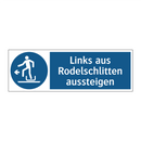 Links aus Rodelschlitten aussteigen