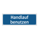 Handlauf benutzen
