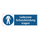 Ladezone Schutzkleidung tragen