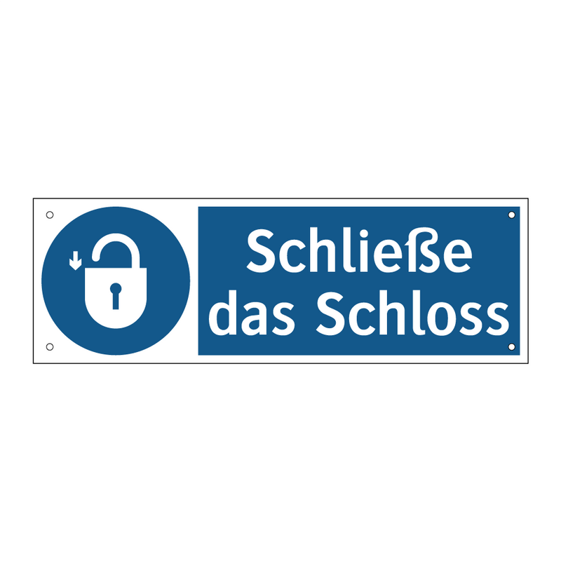 Schließe das Schloss