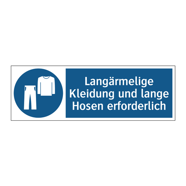 Langärmelige Kleidung und lange Hosen erforderlich