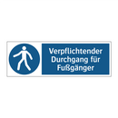 Verpflichtender Durchgang für Fußgänger