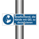 Verpflichtend, die Hände mit GEL zu desinfizieren