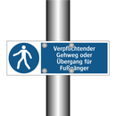 Verpflichtender Gehweg oder Übergang für Fußgänger
