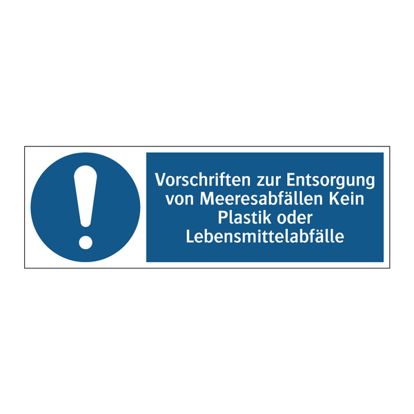 Vorschriften zur Entsorgung von Meeresabfällen Kein Plastik oder Lebensmittelabfälle