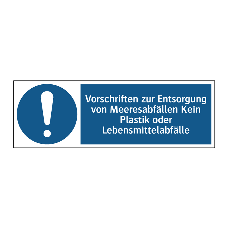 Vorschriften zur Entsorgung von Meeresabfällen Kein Plastik oder Lebensmittelabfälle
