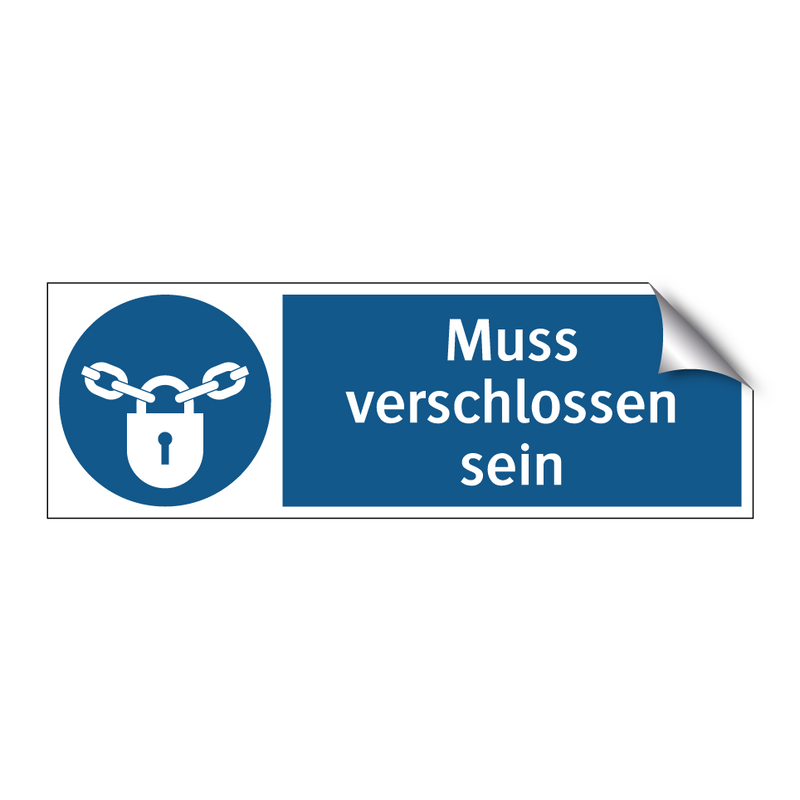 Muss verschlossen sein