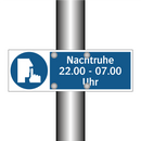 Nachtruhe 22.00 - 07.00 Uhr
