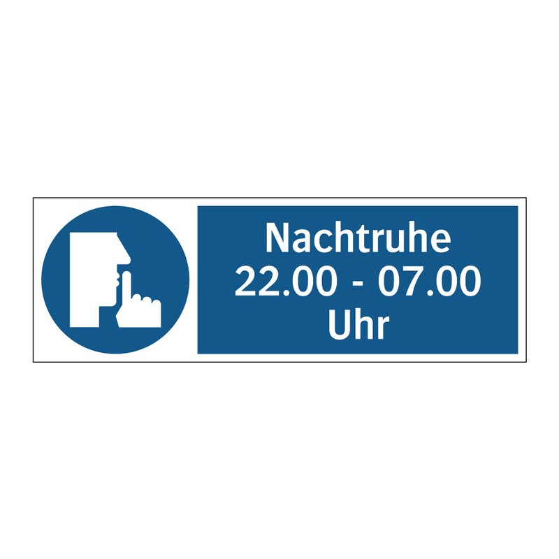 Nachtruhe 22.00 - 07.00 Uhr