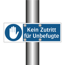 Kein Zutritt für Unbefugte