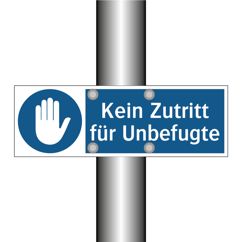 Kein Zutritt für Unbefugte