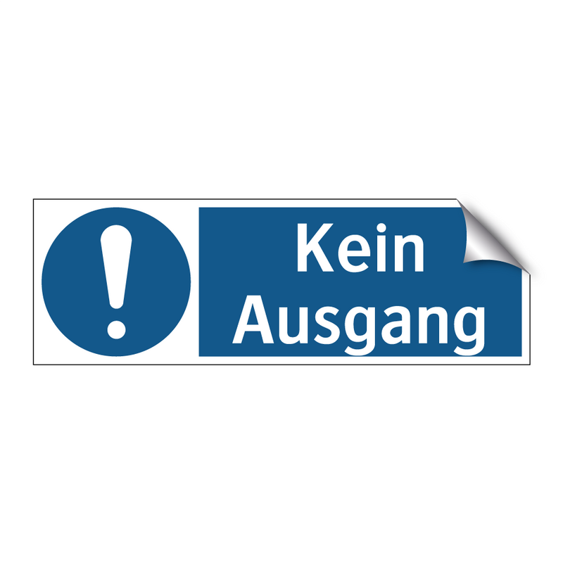 Kein Ausgang
