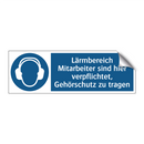 Lärmbereich Mitarbeiter sind hier verpflichtet, Gehörschutz zu tragen