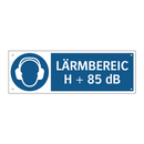 LÄRMBEREICH + 85 dB