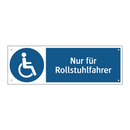 Nur für Rollstuhlfahrer