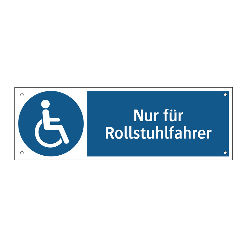 Nur für Rollstuhlfahrer