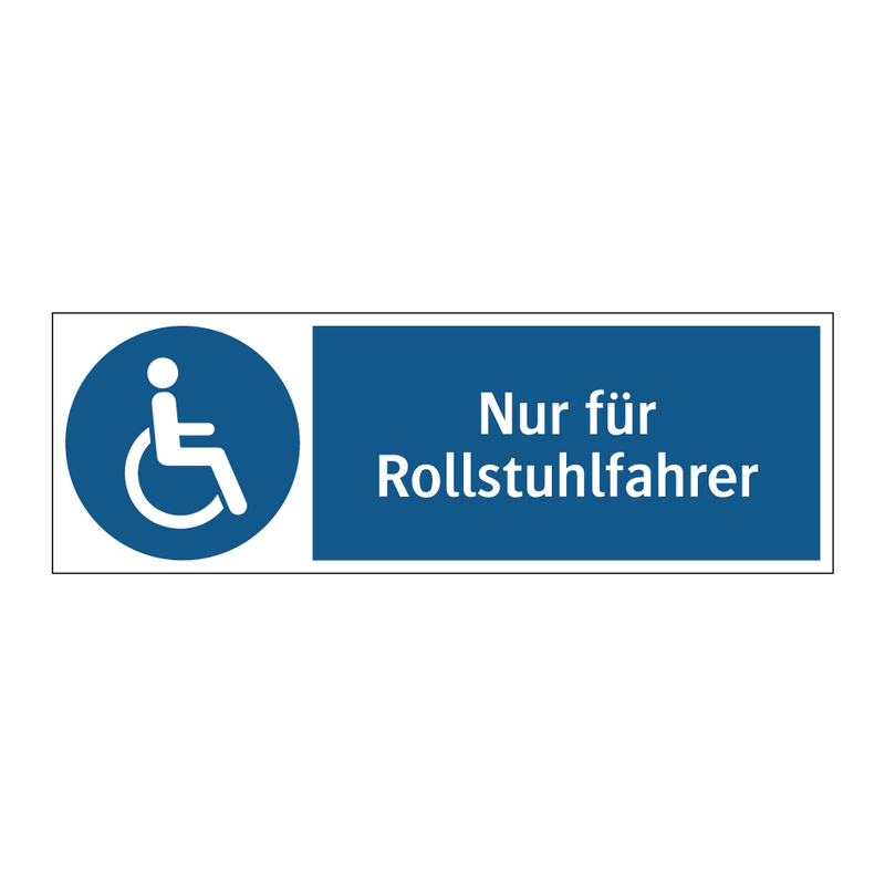 Nur für Rollstuhlfahrer